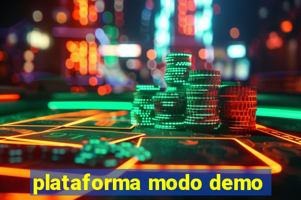 plataforma modo demo